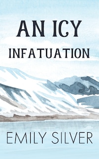 Front cover_An Icy Infatuation