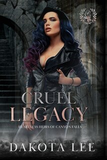 Cruel Legacy