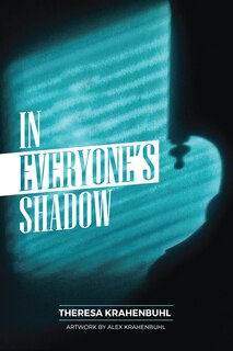 Couverture_In Everyone's Shadow