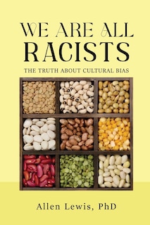 Front cover_We are All Racists