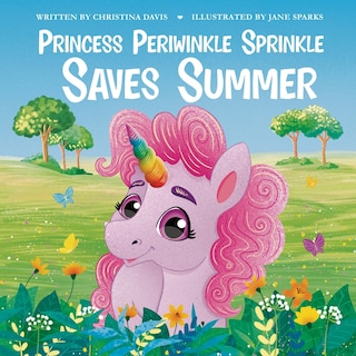 Couverture_Princess Periwinkle Sprinkle Saves Summer