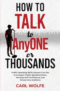 Couverture_How to Talk to AnyONE or THOUSANDS