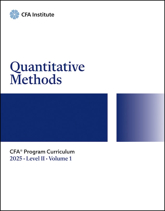 Front cover_2025 CFA Program Curriculum Level II, Volume 1: Quantitative Methods