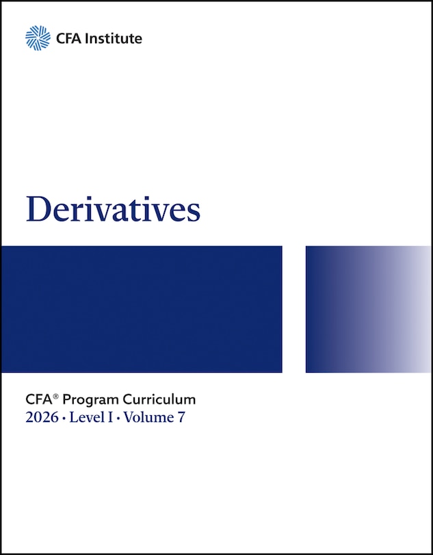 Couverture_2026 CFA Program Curriculum Level I, Volume 7: Derivatives