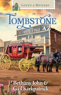 Couverture_Love's a Mystery in Tombstone, AZ