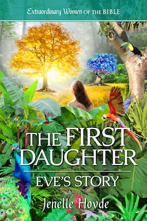 Couverture_The First Daughter: Eve's Story