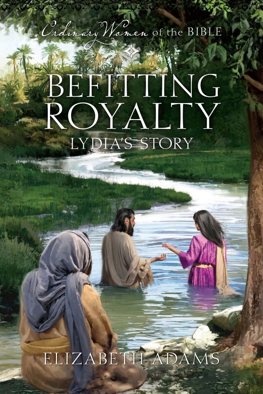 Front cover_Befitting Royalty: Lydia's Story