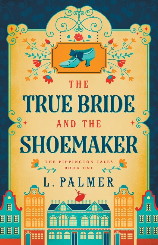 Front cover_The True Bride and the Shoemaker