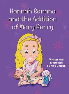 Front cover_Hannah Banana and the Addition of Mary Berry