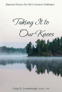 Front cover_Taking It to Our Knees