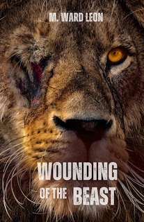 Front cover_Wounding of the Beast