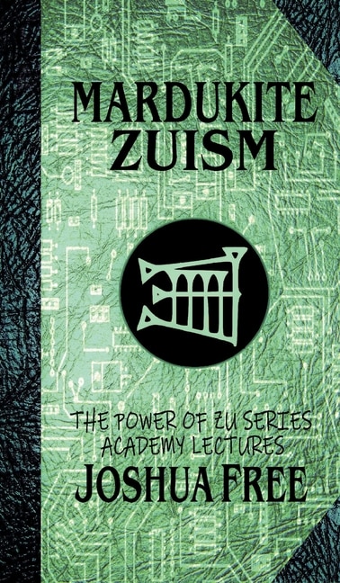 Front cover_Mardukite Zuism (The Power of Zu)