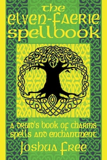 Front cover_The Elven-Faerie Spellbook
