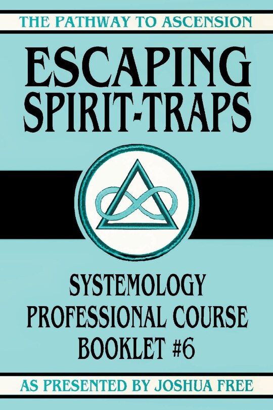 Front cover_Escaping Spirit-Traps
