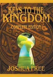 Couverture_The Complete Keys to the Kingdom (Workbook Edition)