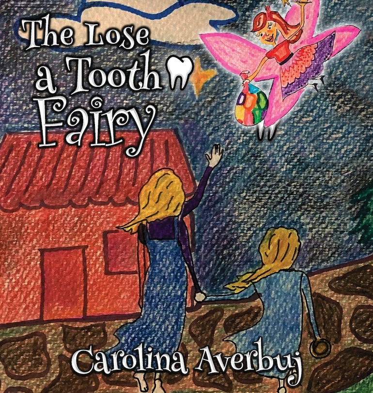 Couverture_The Lose a Tooth Fairy