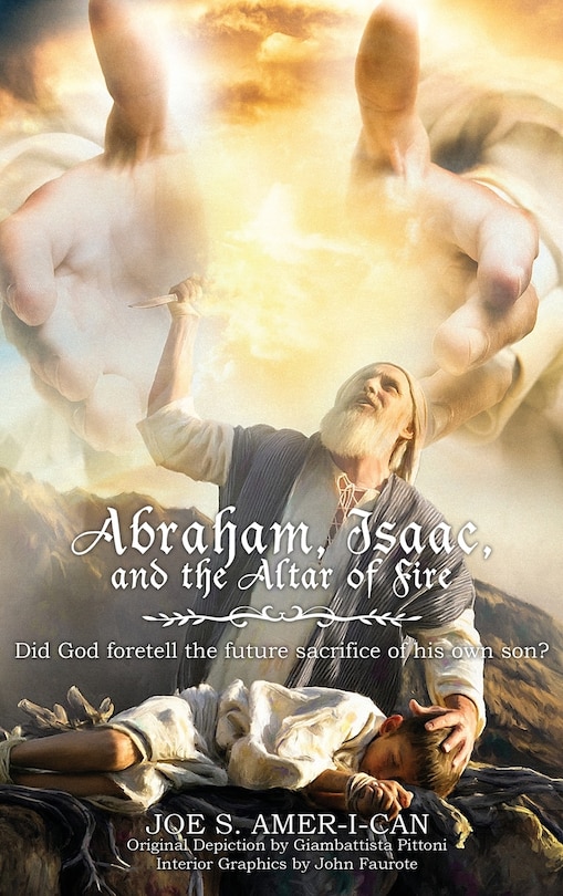 Front cover_Abraham, Isaac, and the Altar of Fire