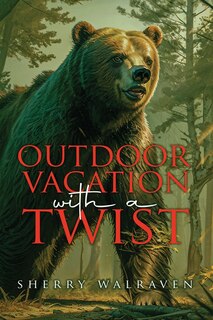 Front cover_Outdoor Vacation With a Twist