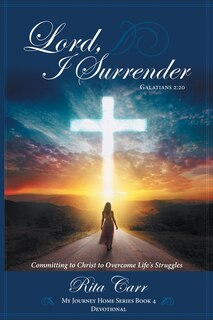 Front cover_Lord, I Surrender