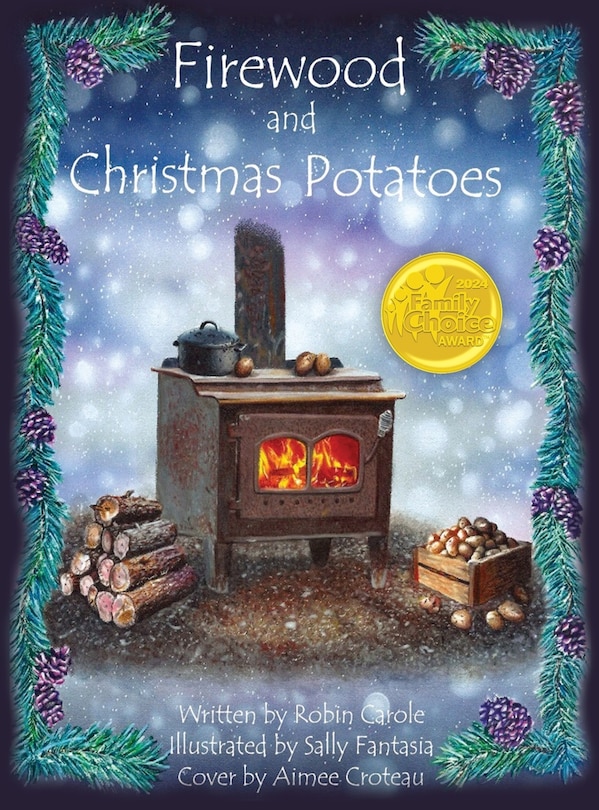 Front cover_Firewood and Christmas Potatoes