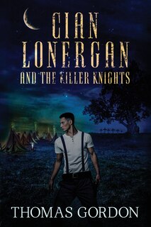 Front cover_Cian Lonergan and the Killer Knights