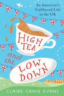 Front cover_High Tea and the Low Down