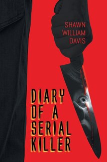 Front cover_Diary of a Serial Killer