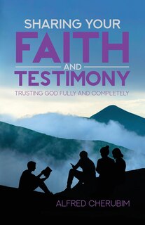 Front cover_Sharing Your Faith and Testimony