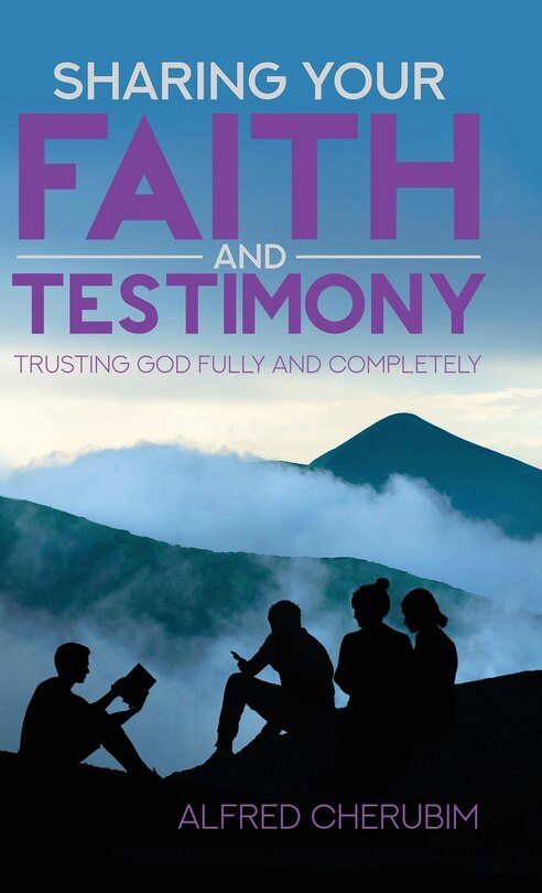 Front cover_Sharing Your Faith and Testimony