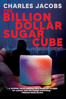 Front cover_The Billion Dollar Sugar Cube