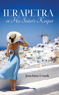 Couverture_Ierapetra, or His Sister's Keeper