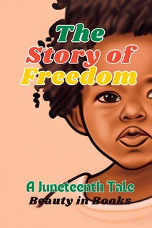Front cover_The Story of Freedom
