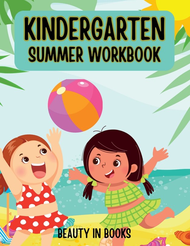 Front cover_Kindergarten Summer Workbook