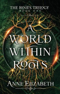 Couverture_A World Within Roots