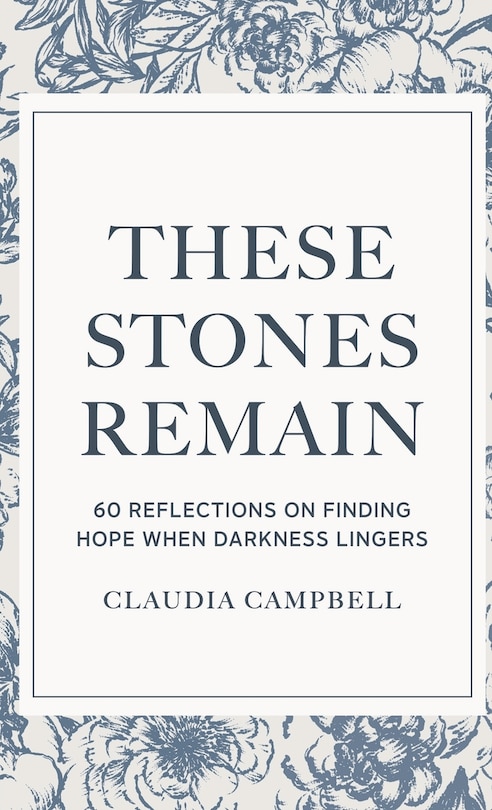 Couverture_These Stones Remain