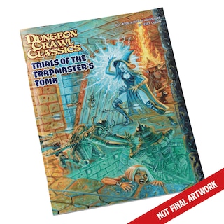 Front cover_Dungeon Crawl Classics #106: Trials of the Trapmaster’s Tomb