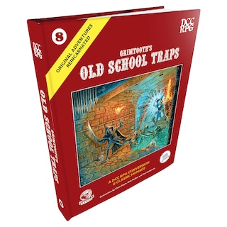 Front cover_DCC RPG: Original Adventures Reincarnated #8 Grimtooth’s Old School Traps