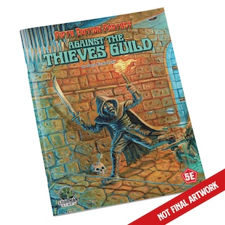 Couverture_D&D 5E: Fifth Edition Fantasy #26: Against the Thieves Guild