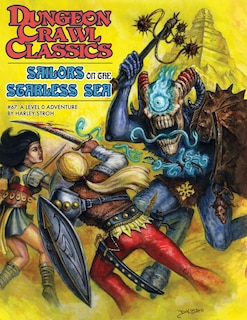 Front cover_Dungeon Crawl Classics #67: Sailors on the Starless Sea - Hardcover Edition