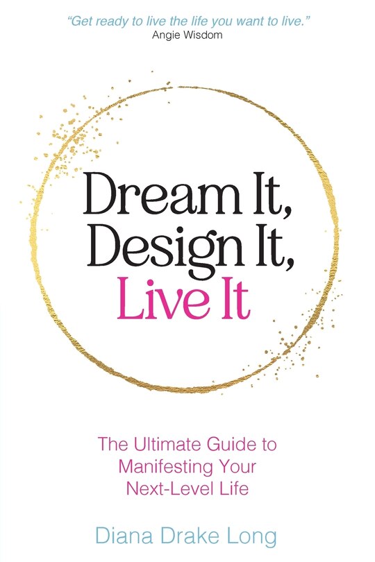 Couverture_Dream It, Design It, Live It