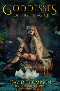 Front cover_Goddesses of High Magik