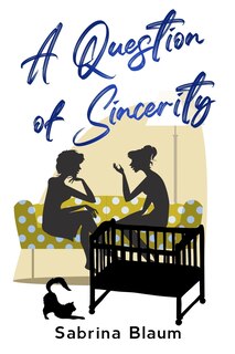 Front cover_A Question of Sincerity