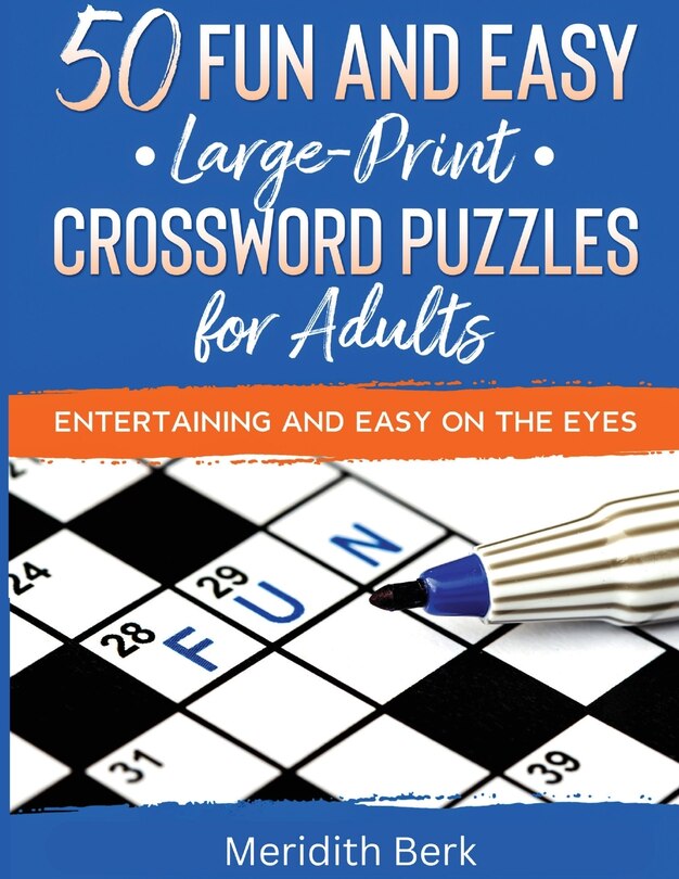 Couverture_50 Fun and Easy Large Print Crosswords Puzzles for Adults