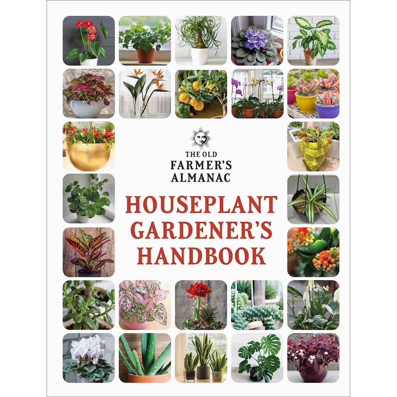 Front cover_The Old Farmer's Almanac Houseplant Gardener's Handbook