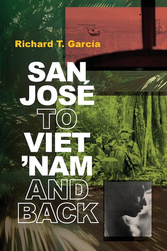 Couverture_San Jos&eacute; to Viet 'Nam and Back