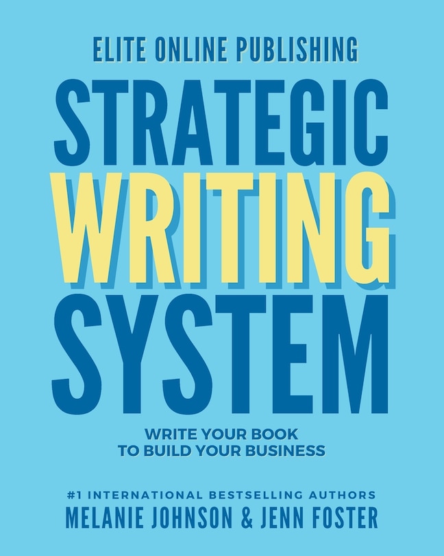 Front cover_Elite Online Publishing Strategic Writing System