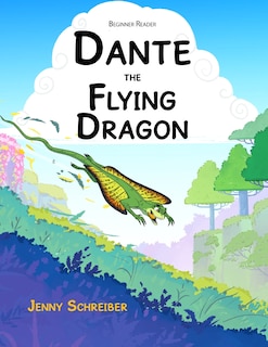 Front cover_Dante the Flying Dragon