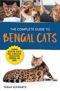 Front cover_The Complete Guide to Bengal Cats
