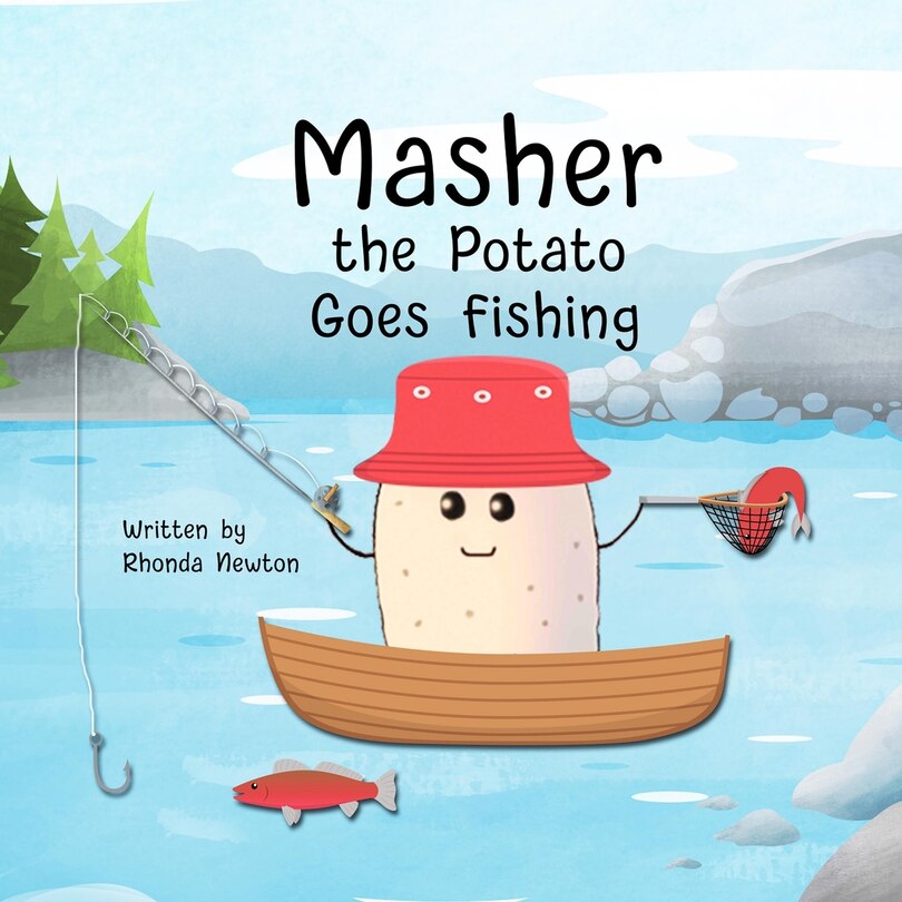 Front cover_Masher the Potato Goes Fishing