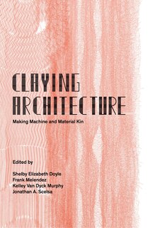 Front cover_Claying Architecture